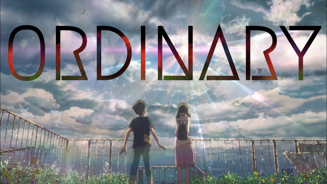 Weathering With You | Ordinary - Alex Warren