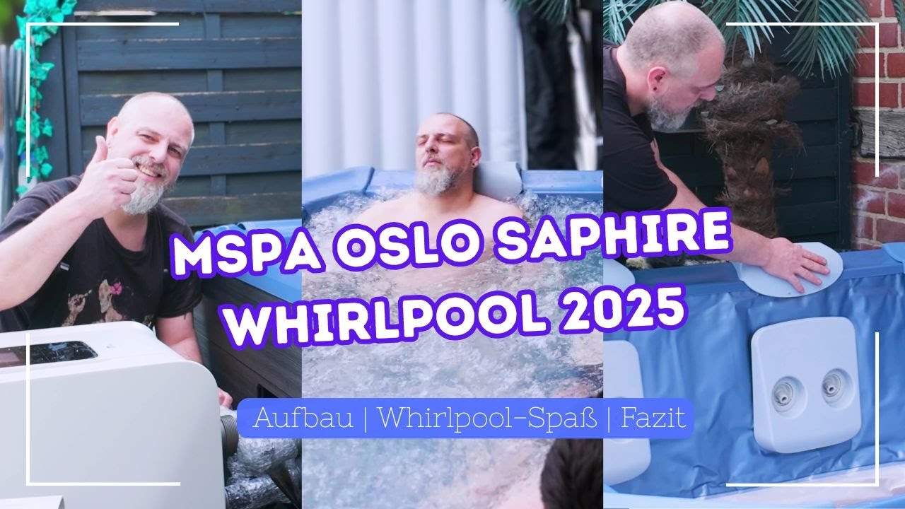MSPA Oslo Saphire Whirlpool 2025 | Whirlpool-Installation | Pool Aufbau | Inklusive Fazit