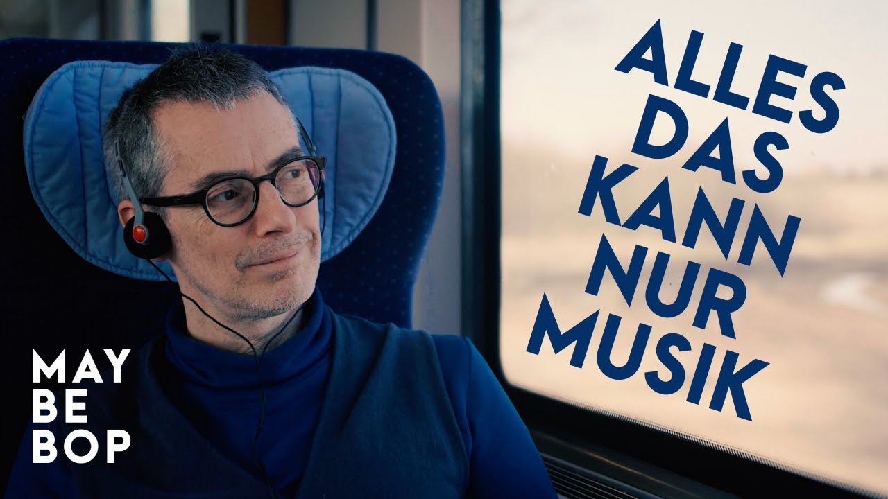 Alles das kann nur Musik - MAYBEBOP