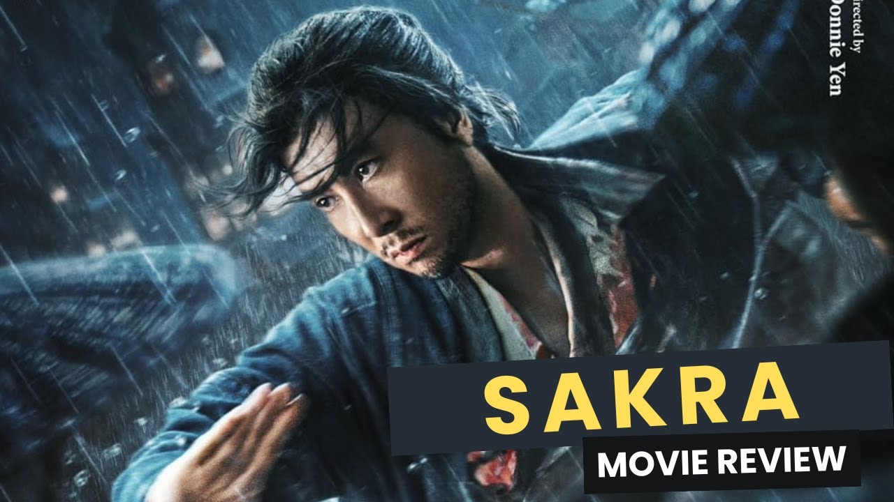 Sakra Movie Review | Donnie Yen | Hindi Review by Content 4 Review