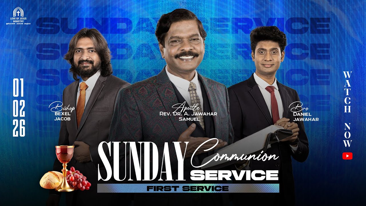 🅛🅘🅥🅔 | SUNDAY COMMUNION WORSHIP SERVICE | 1st FEBRUARY 2026 | APOSTLE DR A JAWAHAR SAMUEL
