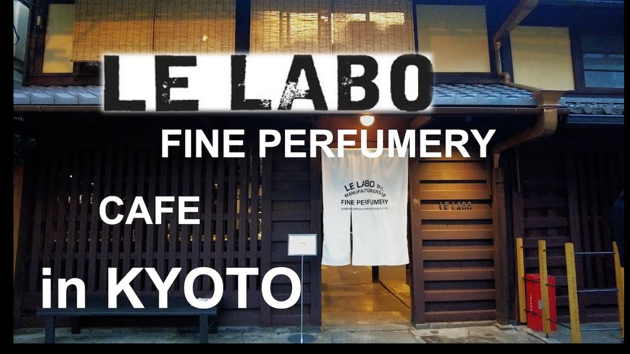 NEW LE LABO FINE PERFUMERY and CAFE in KYOTO! Preview of what to see inside!