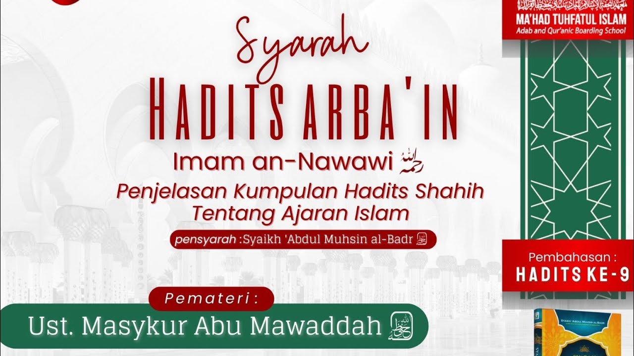 LIVE KAJIAN SYARAH HADITS ARBAIN | US. MASYKUR ABU MAWADDAH | 3 JANUARI 2026