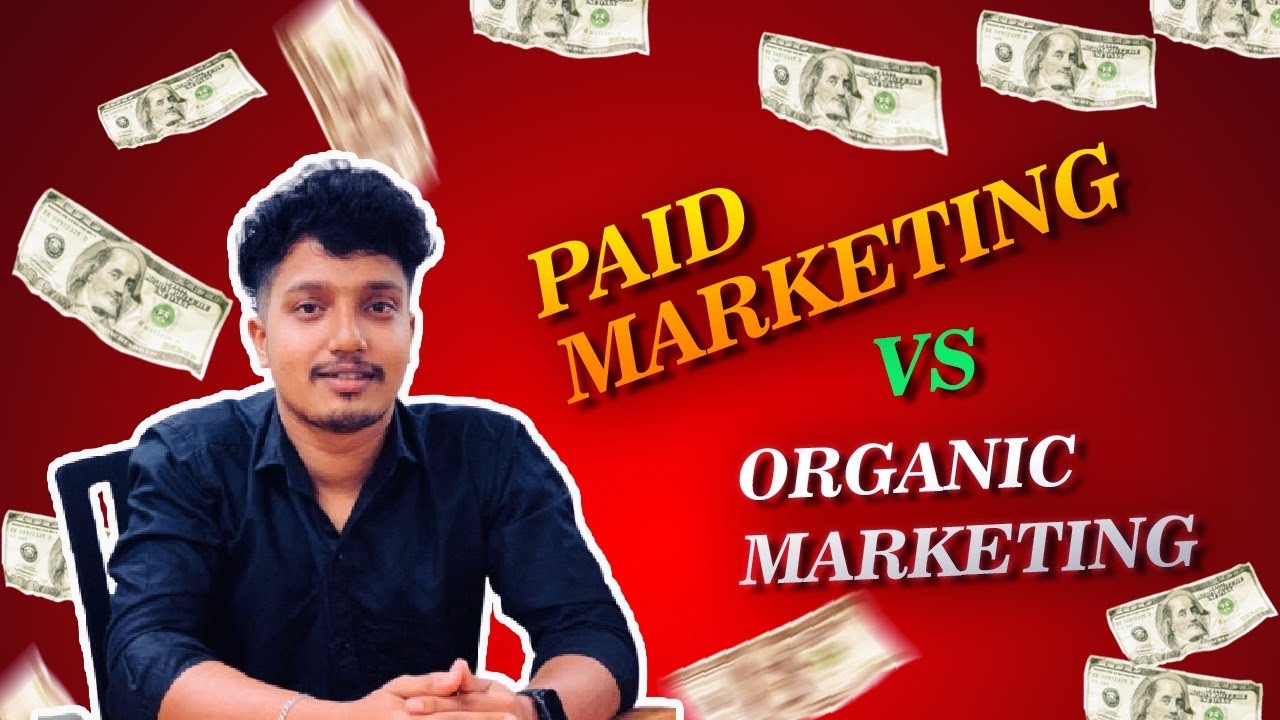 Organic vs Paid Marketing |  (Side By Side) | Digital Marketing  Malayalam
