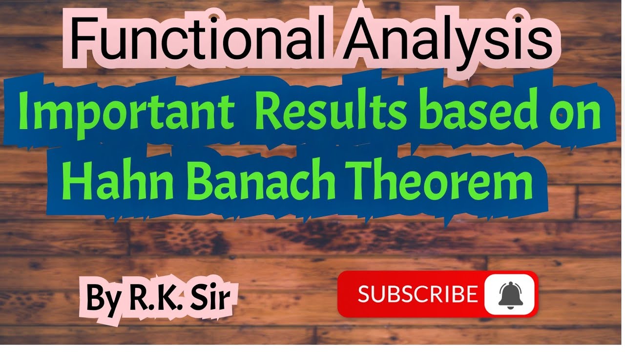 Functional Analysis | M.Sc. Mathematics| Hahn Banach Theorem | Results based on Hahn Banach Theorem