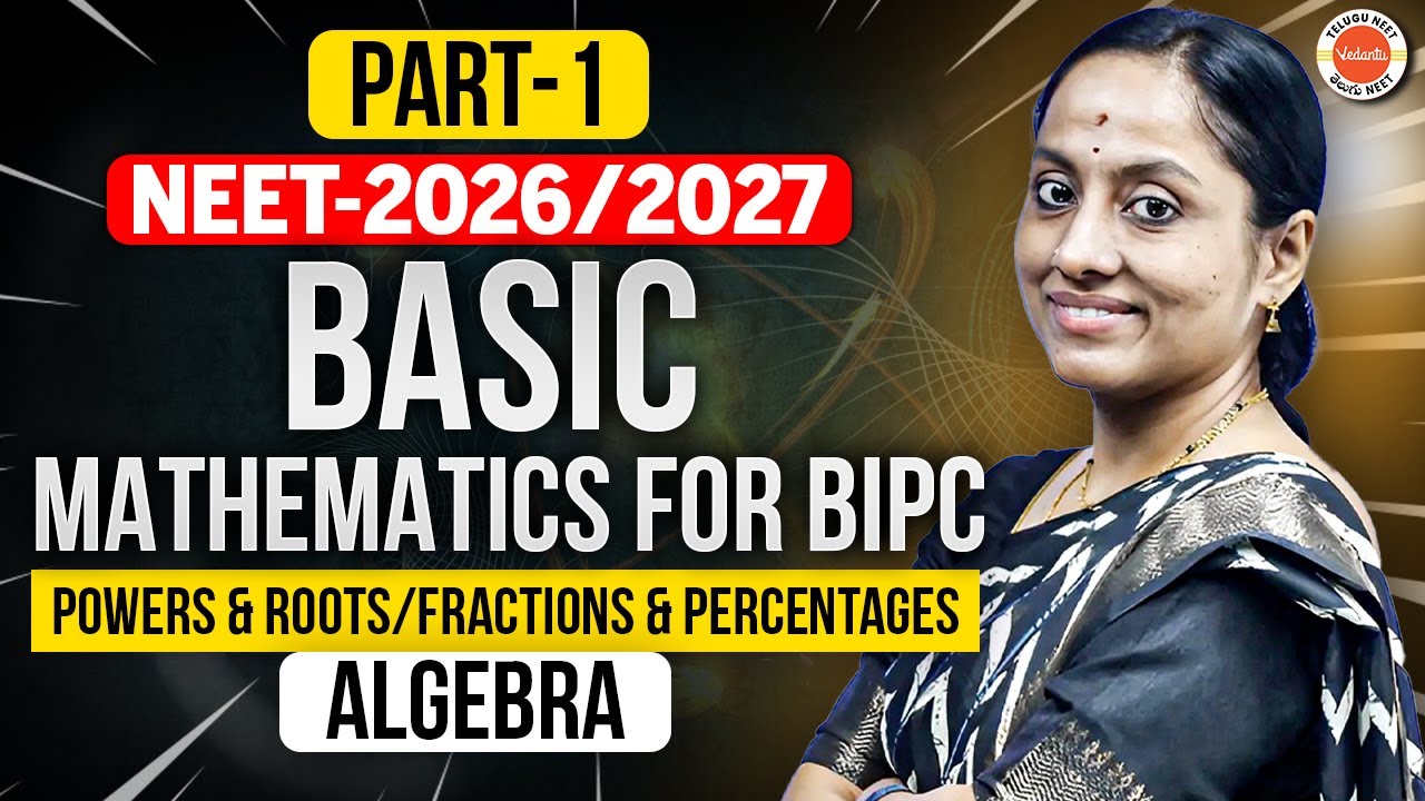 Master BiPC Mathematics with Rama Ma'am | Part - 1 |  NEET 2026-27
