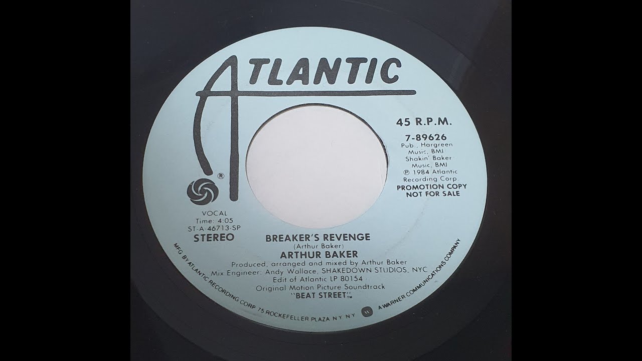 Arthur Baker - Breaker's Revenge (7 inch), 1984