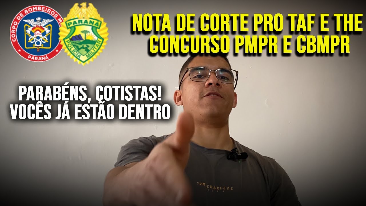 Entenda de vez as cotas + possível nota de corte para o TAF da PMPR 2025
