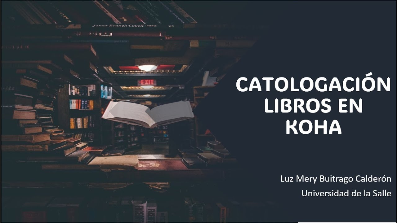 Pasos de Catalogación de Libros en #Koha: Una Guía Completa