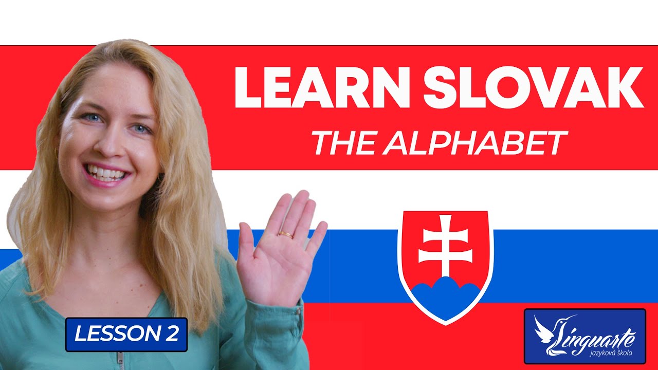 Learn SLOVAK: THE ALPHABET AND PRONUNCIATION