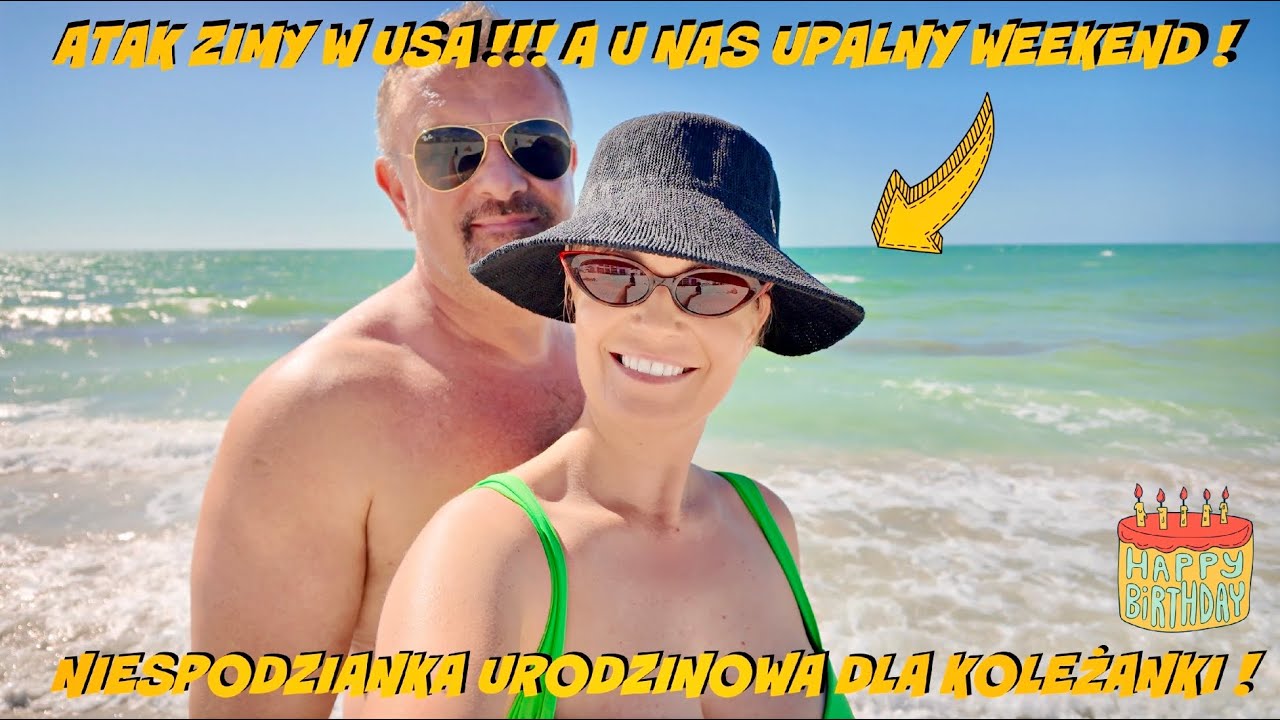ATAK ZIMY W USA! A U NAS NAJBARDZIEJ UPALNY WEEKEND TEJ ZIMY! NIESPODZIANKA URODZINOWA DLA KOLEŻANKI