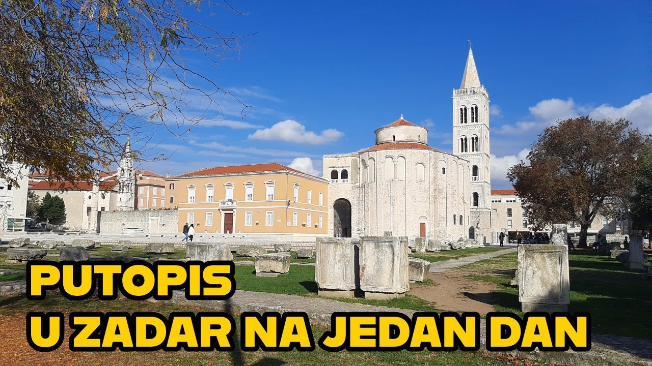 Putopis: U Zadar na jedan dan
