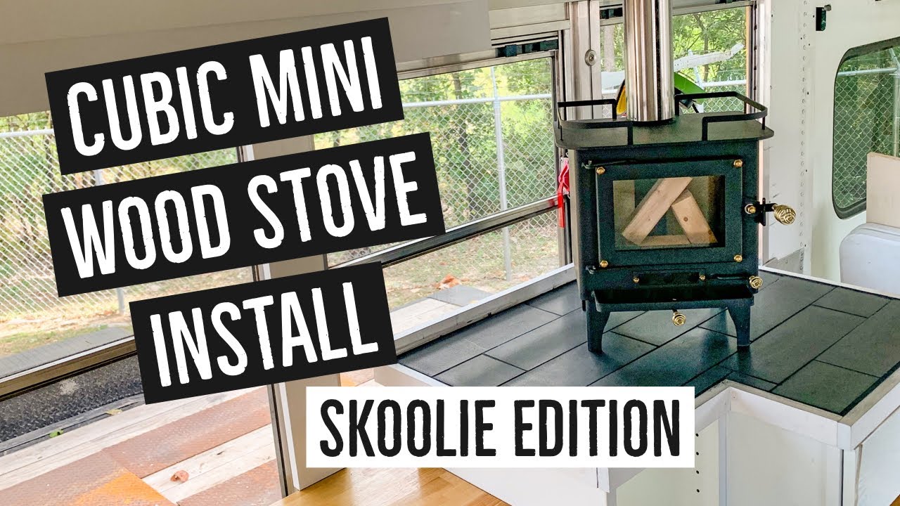 Cubic Mini Wood Stove Install Skoolie Edition || 2020 Bus Conversion - Ep. 30