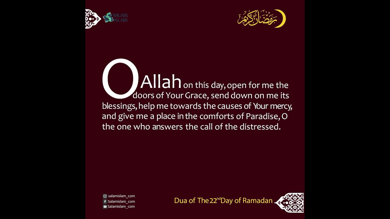 Daily Prayers of Ramadan: Day 22