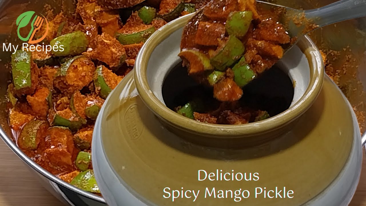 Mango Pickle Recipe | Spicy Mango Pickle | How To Make Pickle | Homemade  Mango Pickle Recipe