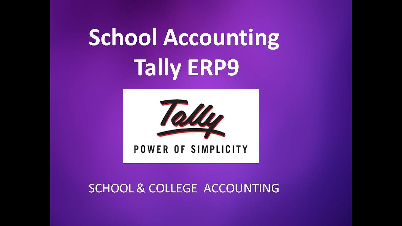 School Accounting In Tally Erp9 In Telugu || School  & College accounting In Tally ERP