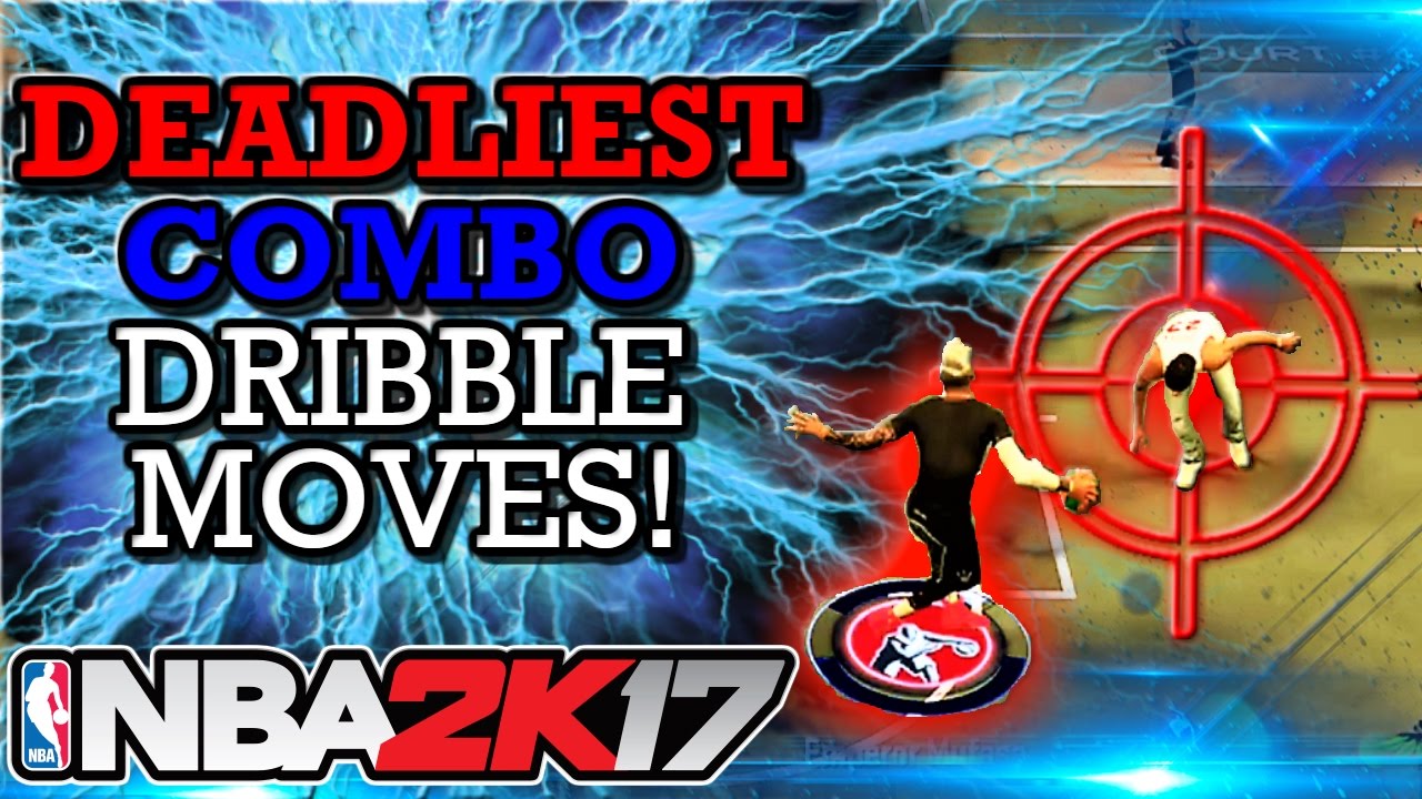 NBA 2K17 DEADLIEST COMBO DRIBBLE MOVES!! HOW TO EMBARRASS YOUR OPPONENT!! ANKLE BREAKERS!!