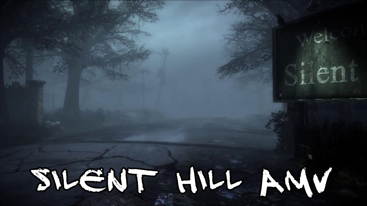 Silent Hill AMV - The Night