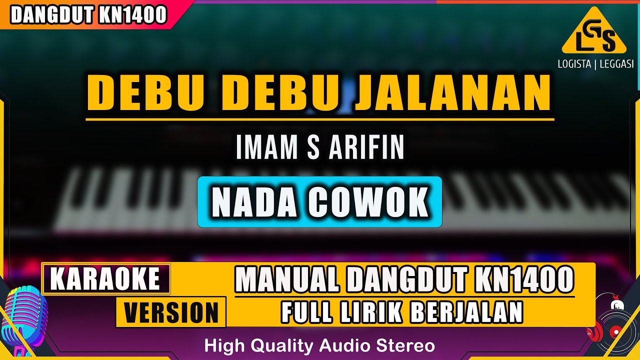 DEBU DEBU JALANAN - IMAM S ARIFIN || KARAOKE DANGDUT KN1400