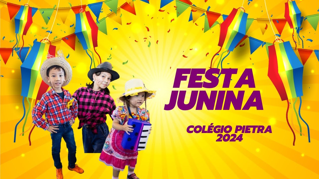 Apresentação - Festa Junina - Colégio Pietra 2024 - Helena, Ravi e Malu