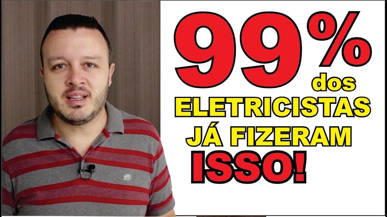 99% dos Eletricista Já Fizeram Isso!