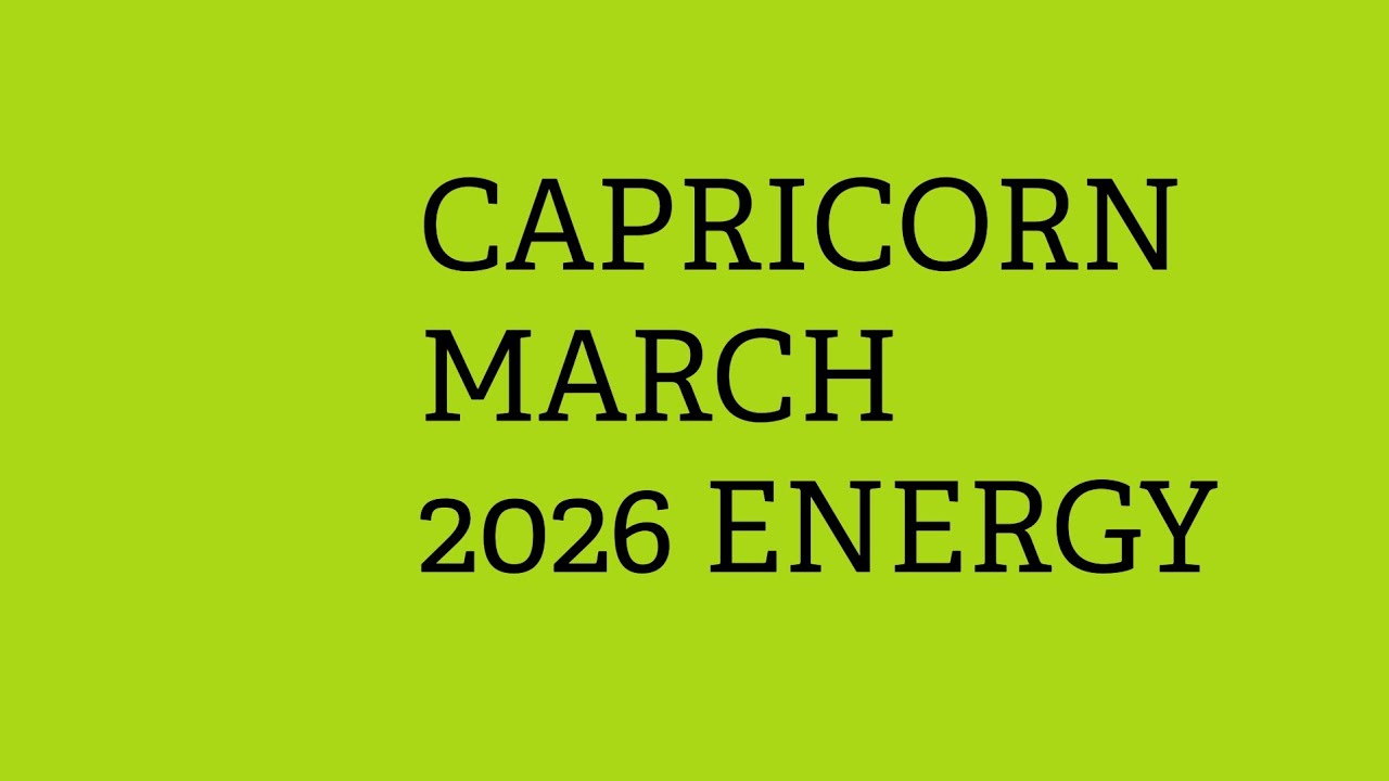 ✨️CAPRICORN MARCH 2026 ENERY GROWTH,, BALANCE AND WALKING AWAY