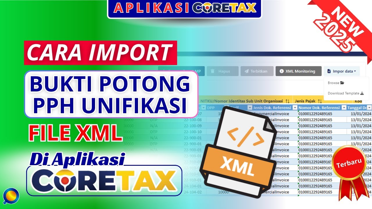Cara Import Bukti Potong PPh Unifikasi di Coretax | Input BukPot PPh Unifikasi Dengan Cara Import