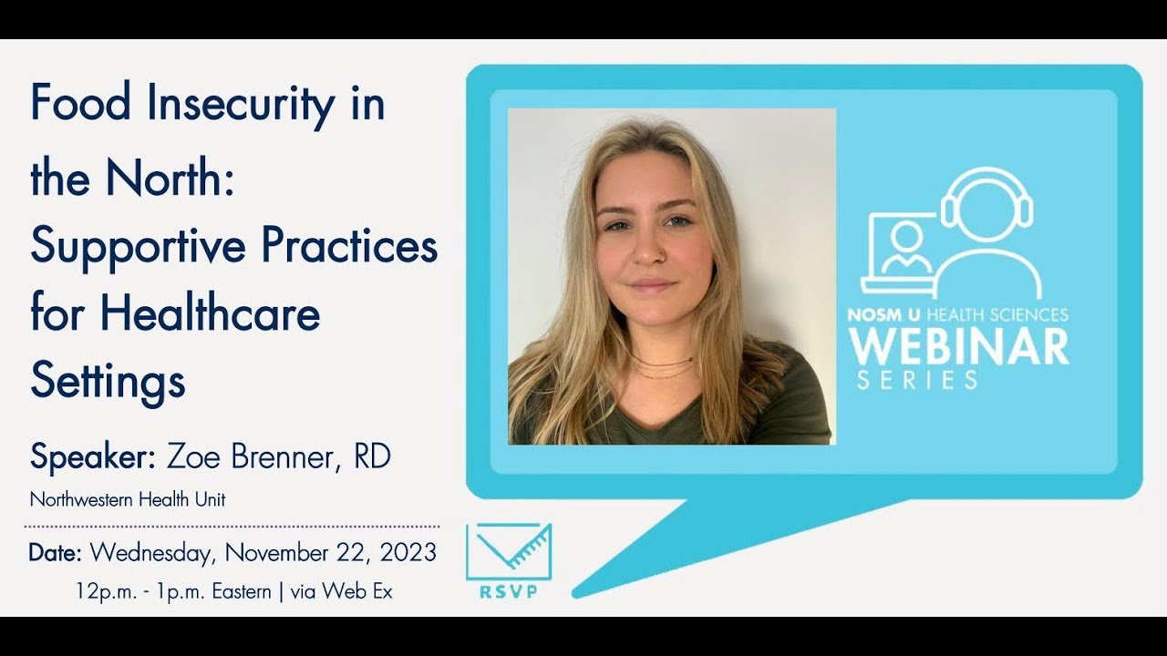 Food Insecurity in the North: Supportive Practices for Healthcare Settings