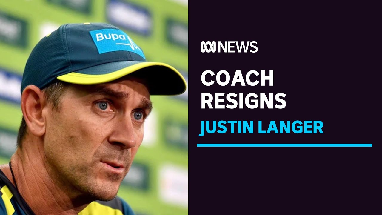Justin Langer resigns as Australian men's cricket team head coach | ABC News