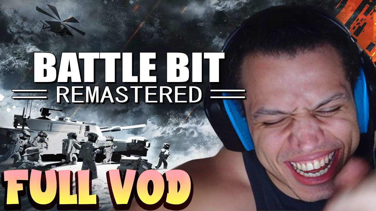 TYLER1 PLAYS BATTLEBIT REMASTERED | FULL VOD