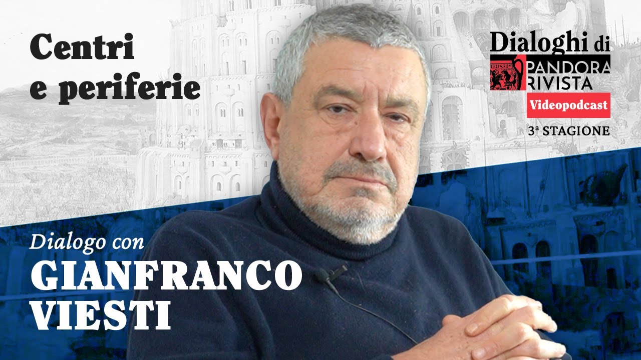 Gianfranco Viesti - Centri e periferie