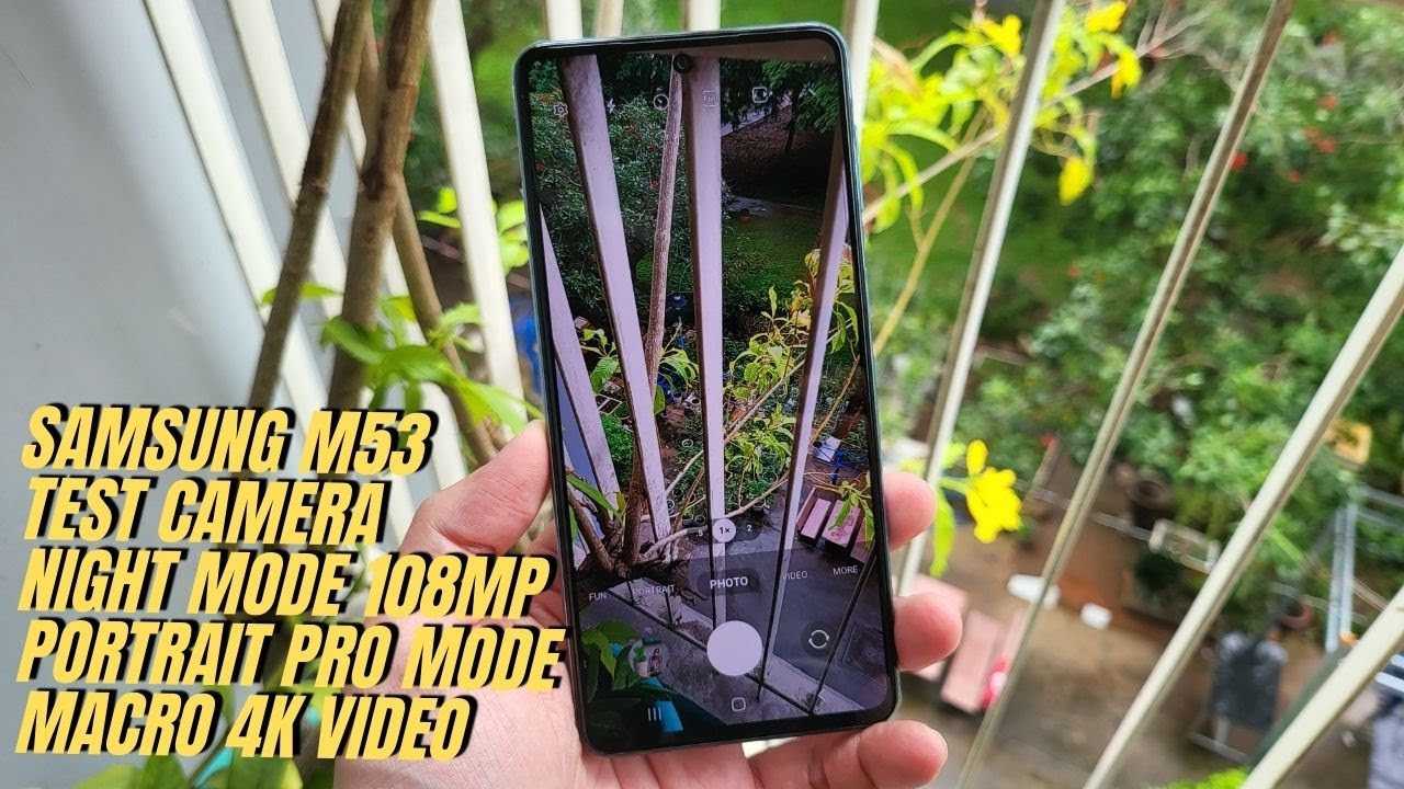 Samsung Galaxy M53 Camera test full Features