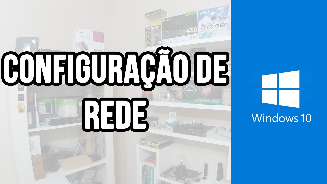 Configura&ccedil;&atilde;o de rede no Windows 10 - Endere&ccedil;o IP autom&aacute;tico e manual