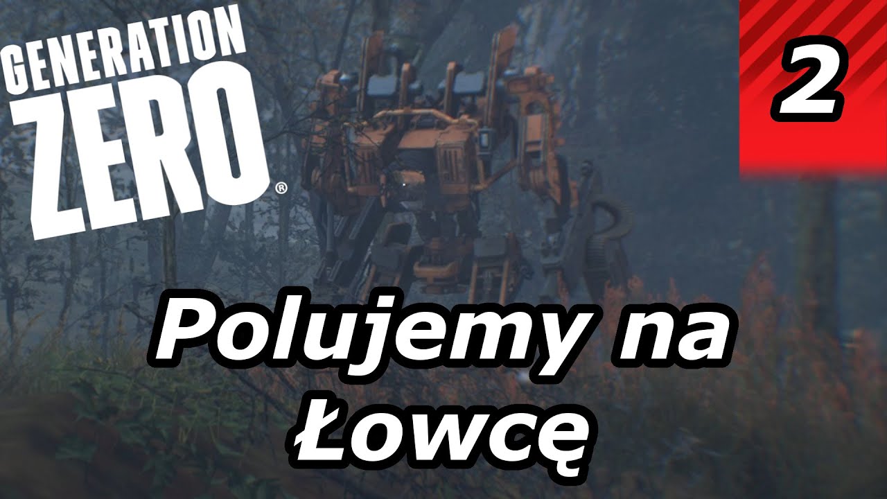 Polujemy na Łowcę | Generation Zero #2 | Gameplay Po Polsku