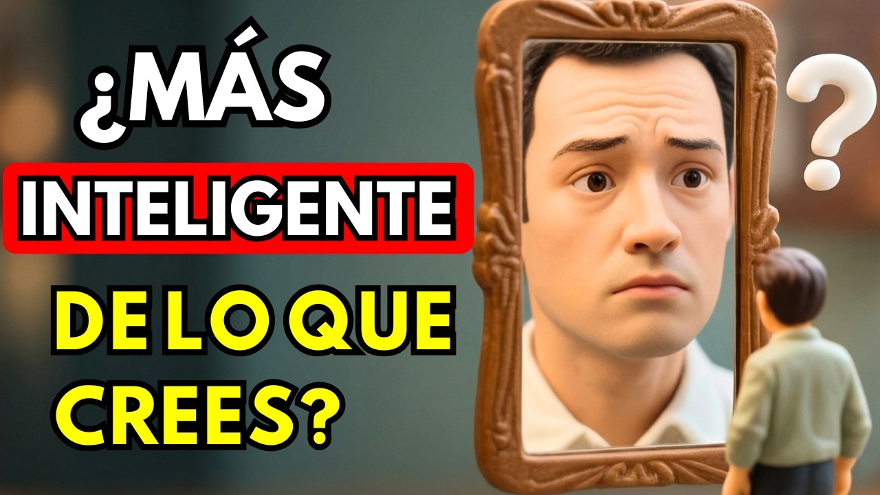 10 Señales de que Eres Mucho Más Inteligente de lo que Crees