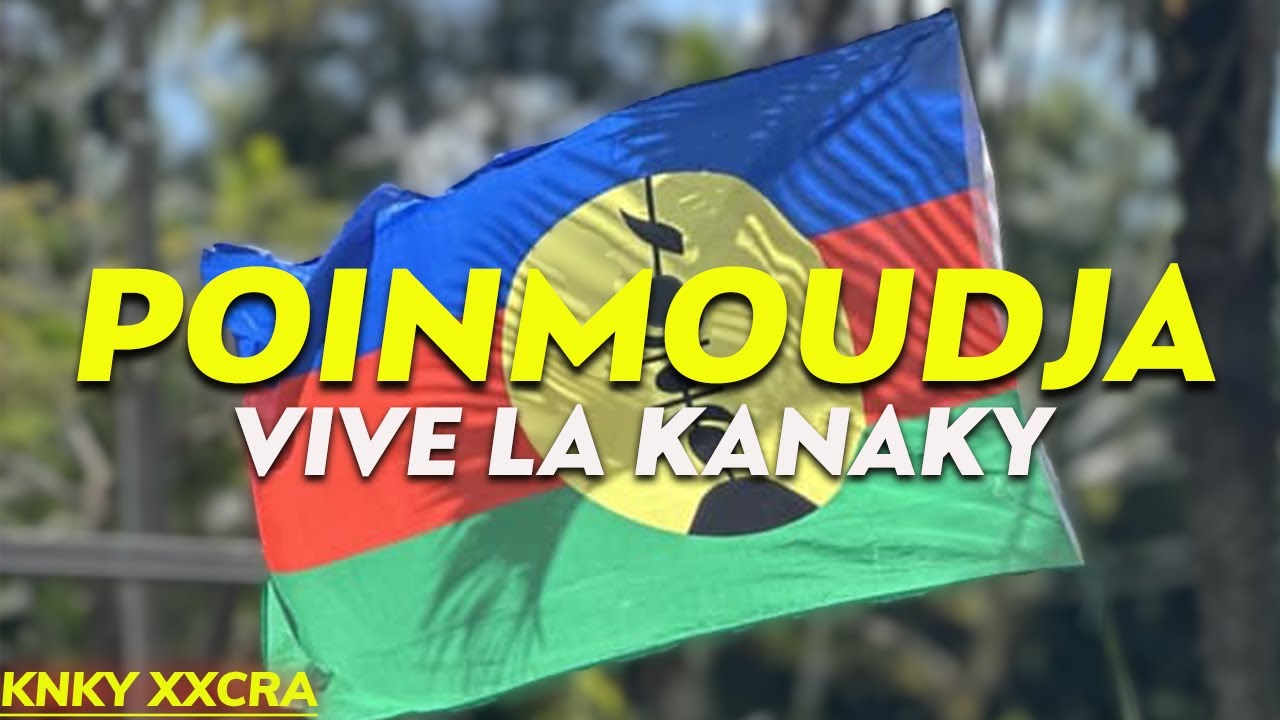 POINMOUDJA_VIVE VIVE LA KANAKY