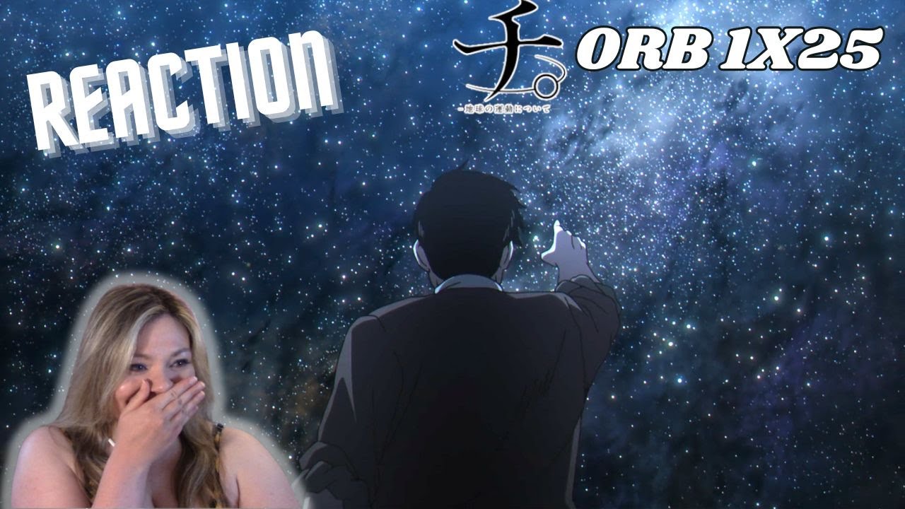 THAT'S HOW THIS GOT STARTED?! Orb: On the Movements of the Earth 1x25 