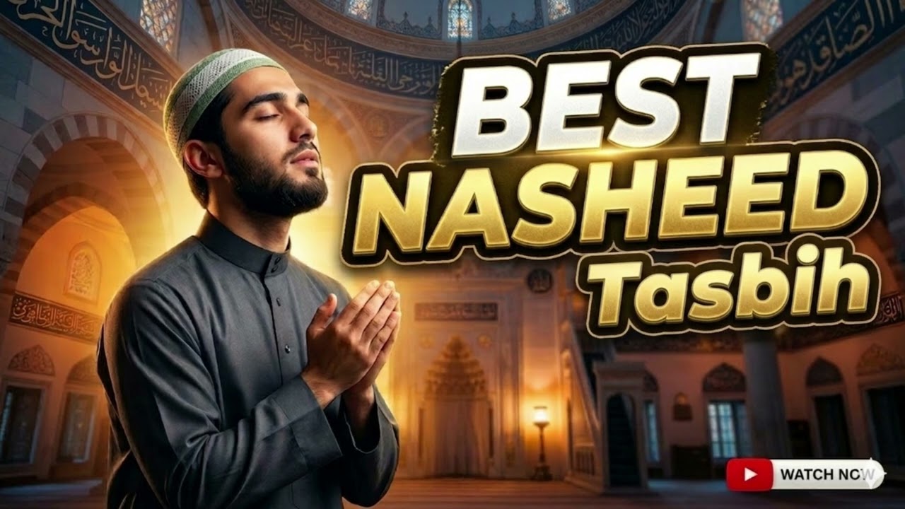 TASBIH - VIRAL ISLAMIC NASHEED  2026  #islamicnasheed #nasheed #reknasheed #bestnasheed
