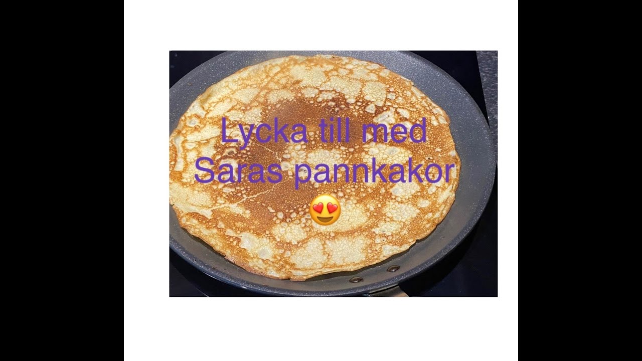 Saras pannkakor, snabbt och enkelt