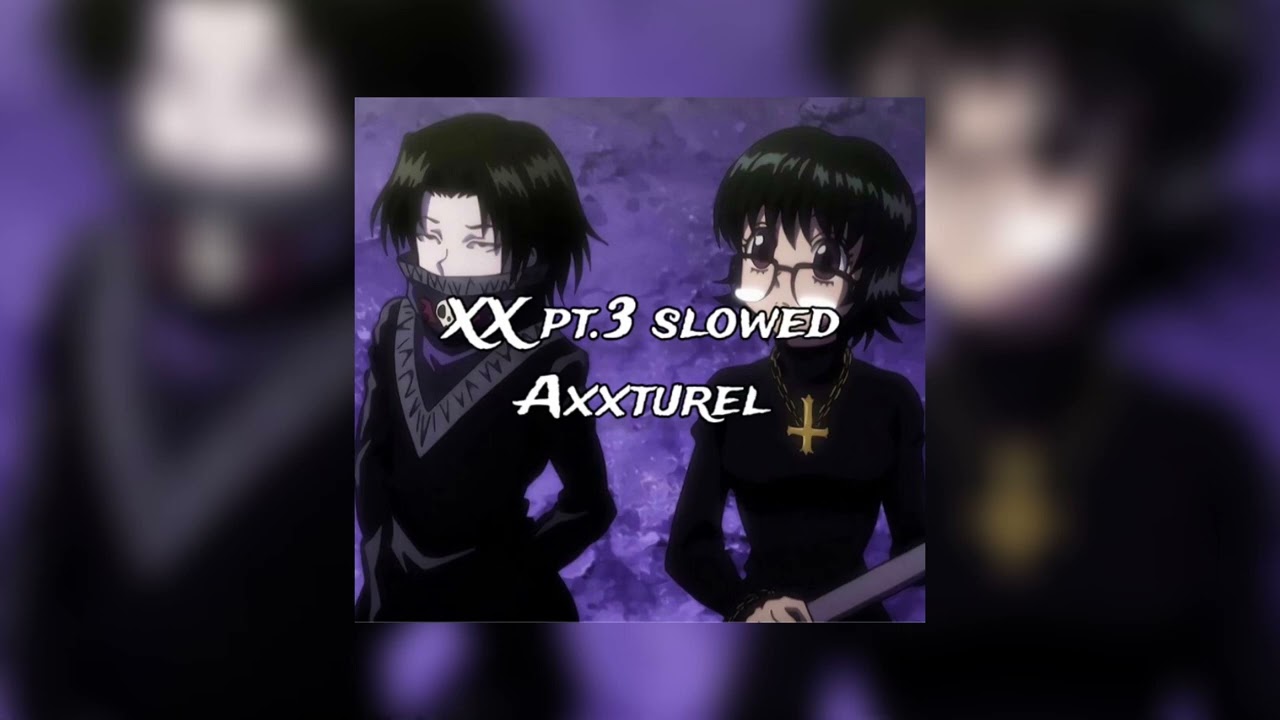 Axxturel - XX pt.3 (slowed + reverb) prod.9lives