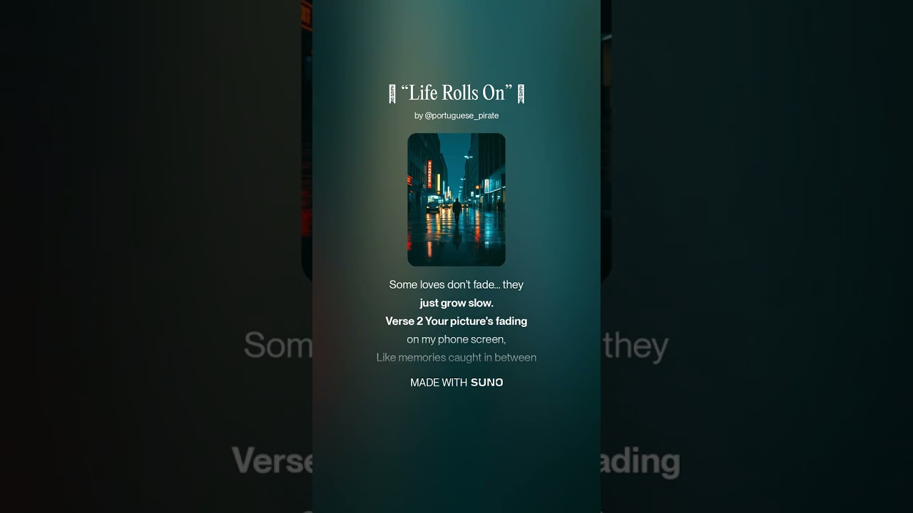 🎵 “Life Rolls On” 🎵