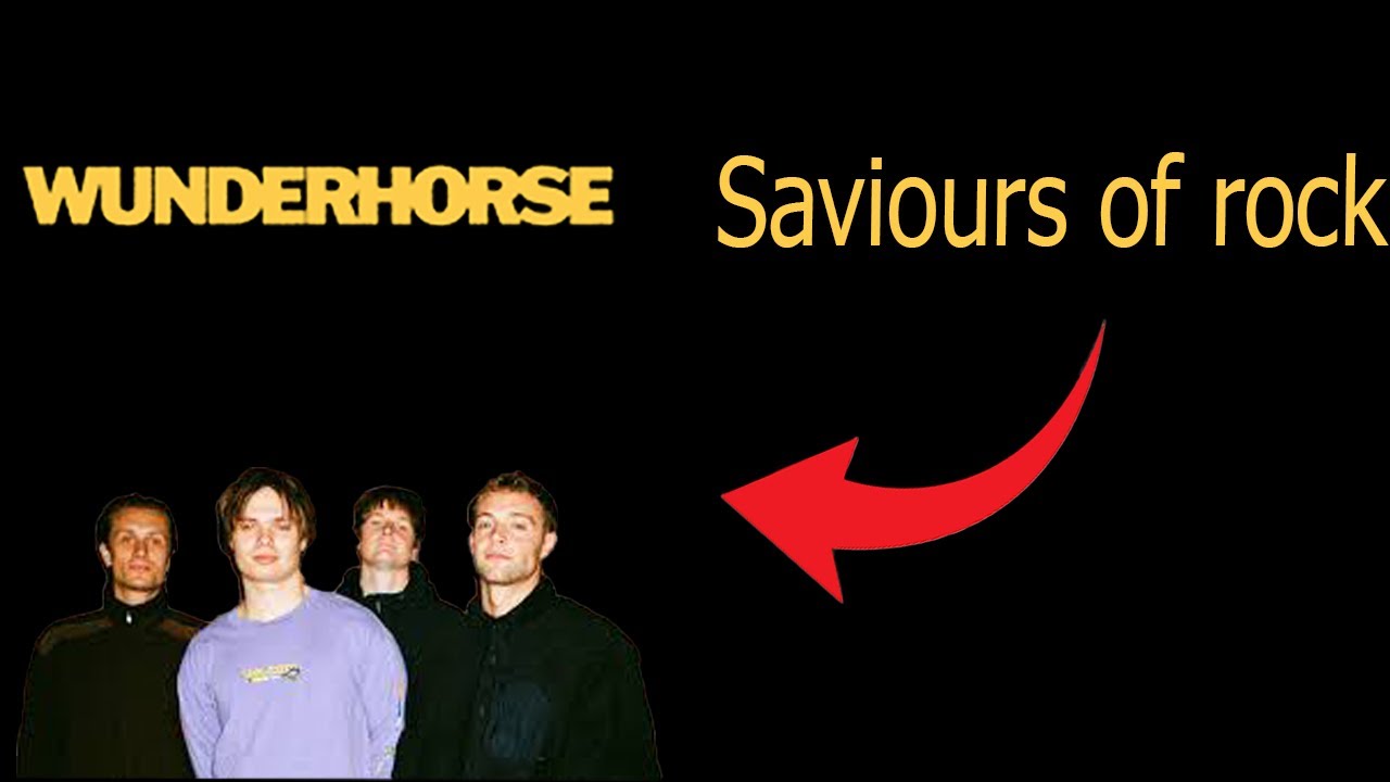 Wunderhorse - Saviours of rock