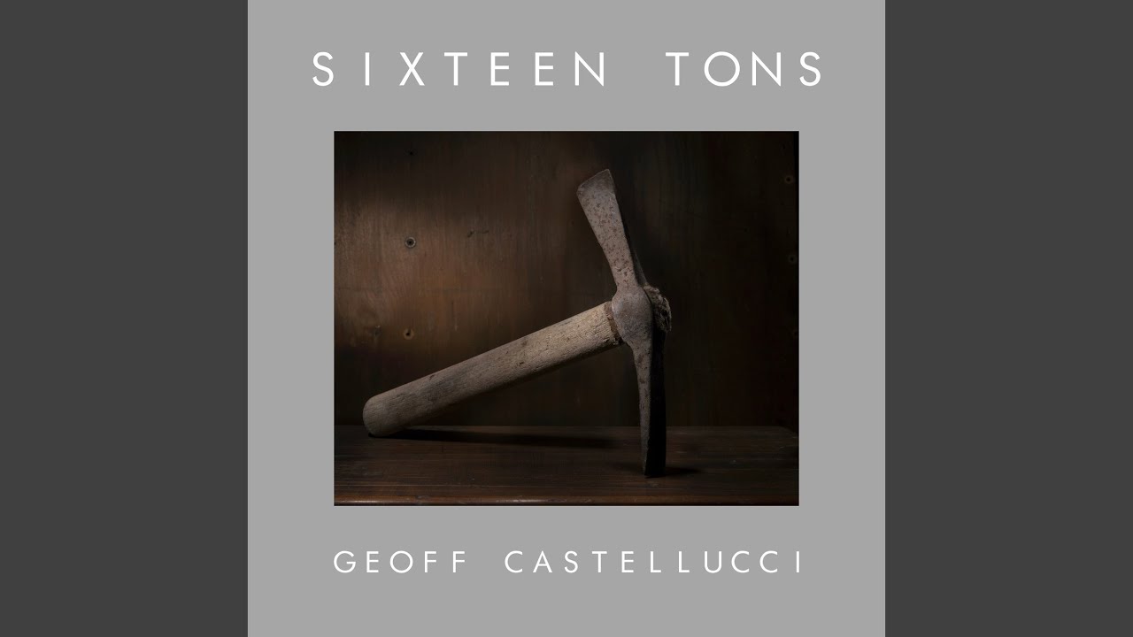 Sixteen Tons