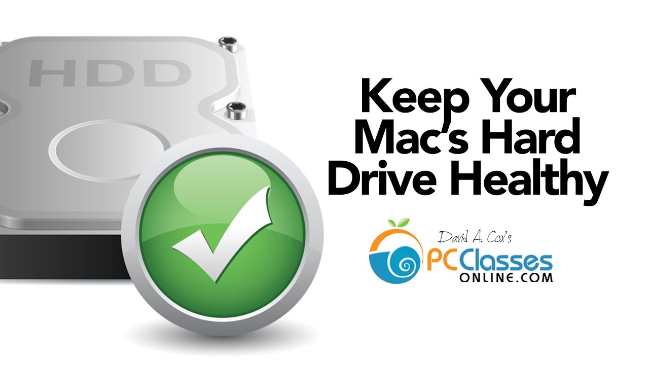 Keep Your Mac's Hard Drive Healthy