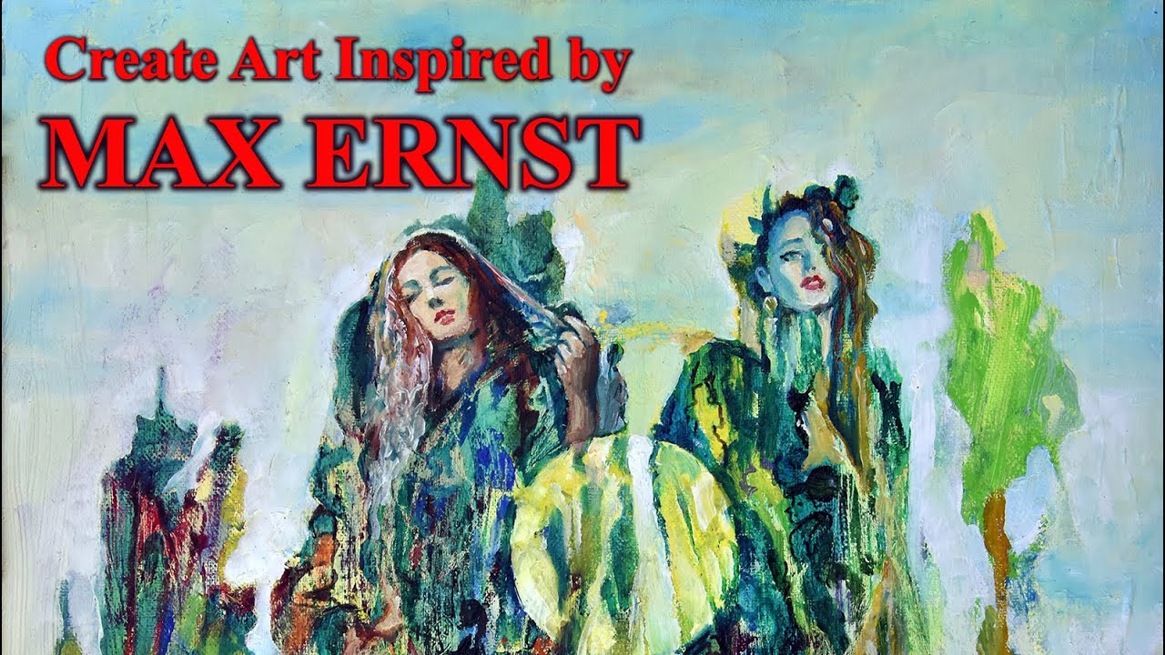 Create art inspired by Max Ernst