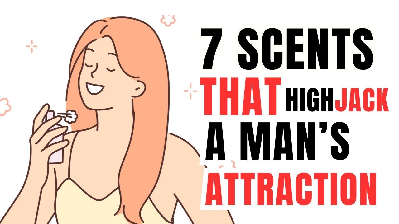 7 Scents Women Wear That Highjack A Man’s Mind [N0 7 Is Always Underrated}