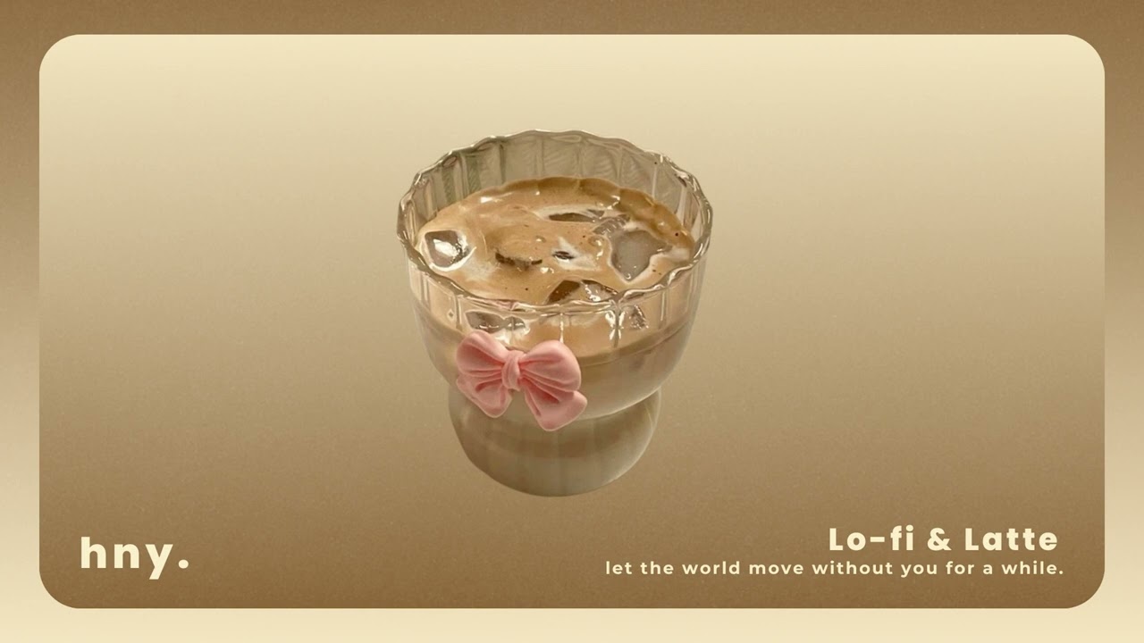 Lo-fi & Latte.
