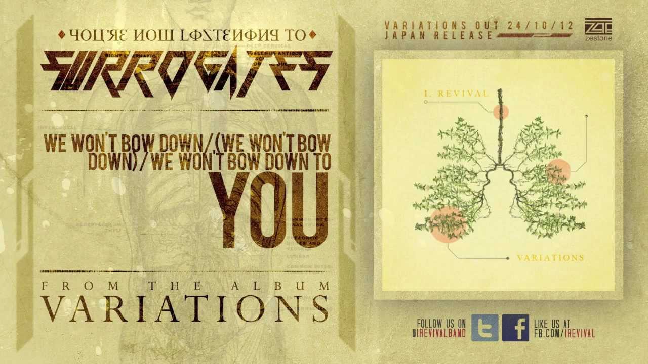II. Surrogates - I, Revival / Official Album Release - Oct 24