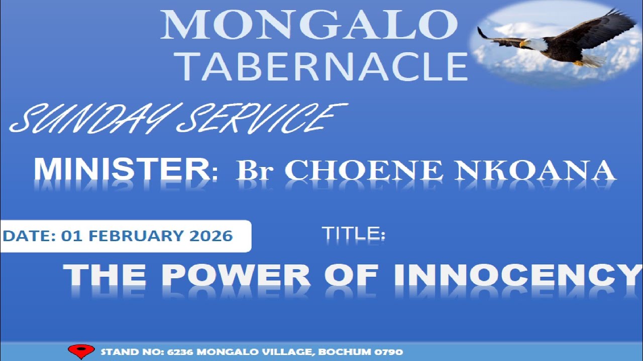 2026-0201|The Power Of Innocency [Br Choene Nkoana]