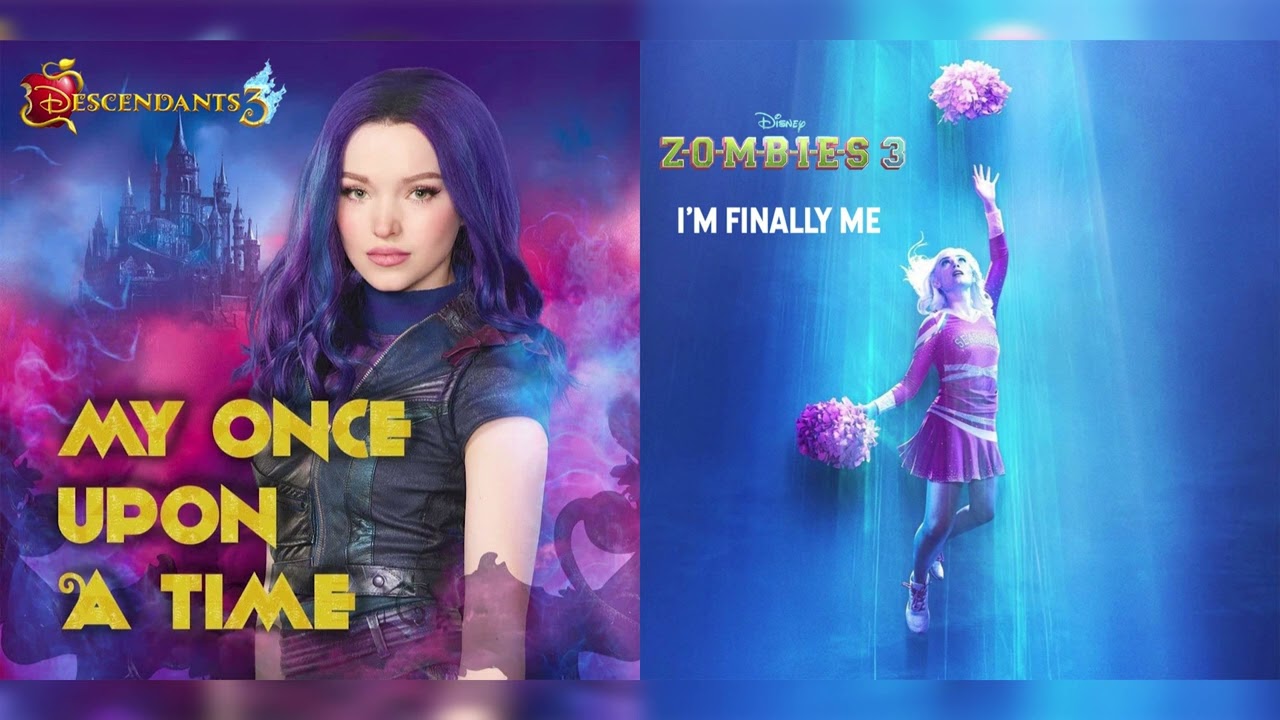 My Once Upon A Time/I'm Finally Me (Mashup) - ZOMBIES 3 - Descendants 3